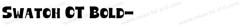 Swatch CT Bold字体转换